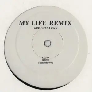 Kool G Rap & Capone -N- Noreaga / Kool G Rap, Snoop Dogg, Devin The Dude – My Life (Remix) / Keep Going