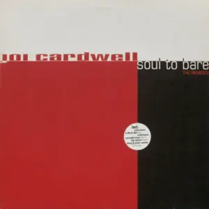Joi Cardwell – Soul To Bare (The Remixes)