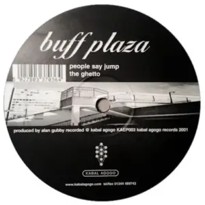 Buff Plaza – People Say Jump