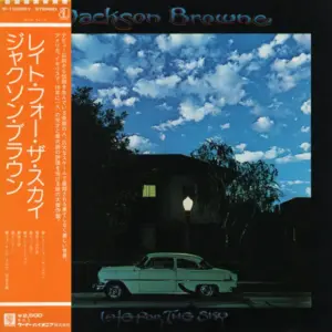 Jackson Browne – Late For The Sky