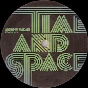 Andrew Macari – Time And Space EP