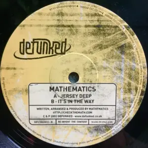Mathematics – Jersey Deep / It's In The Way