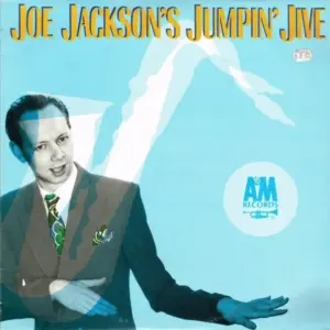 Joe Jackson's Jumpin' Jive – Jumpin' Jive