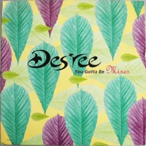 Des'ree – You Gotta Be (Mixes)