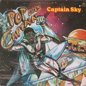 Captain Sky – Pop Goes The Captain