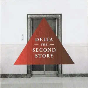 Delta (6) – The Second Story