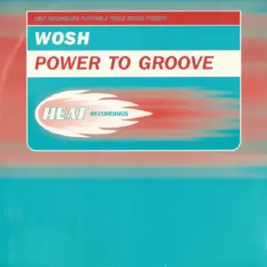 Wosh – Power To Groove