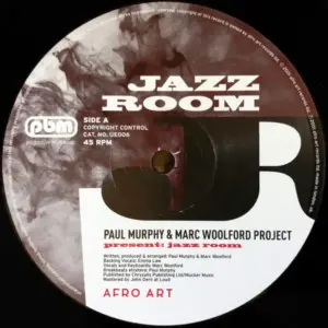 Paul Murphy & Marc Woolford Project – Jazz Room