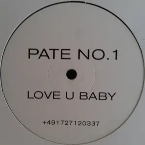 Pate No.1 – Love U Baby
