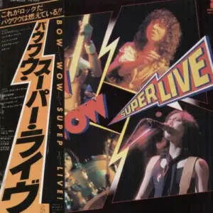 Bow Wow (2) – Super Live