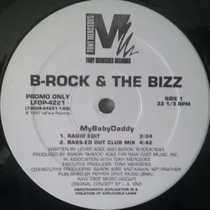 B-Rock & The Bizz – MyBabyDaddy