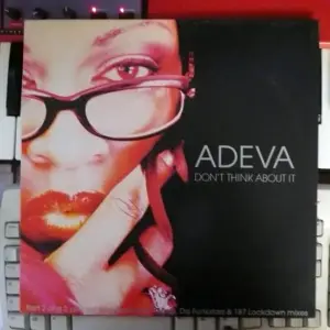 Adeva – Don't Think About It
