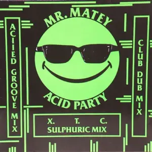 Mr. Matey – Acid Party