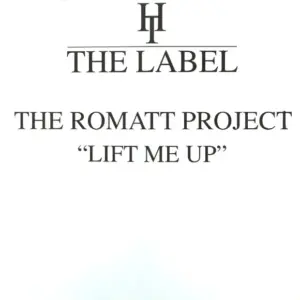 Romatt – Lift Me Up