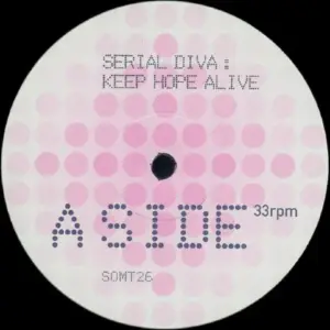 Serial Diva – Keep Hope Alive