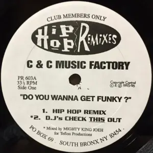 C + C Music Factory / Monica – Do You Wanna Get Funky ? / Don't Take It Personal