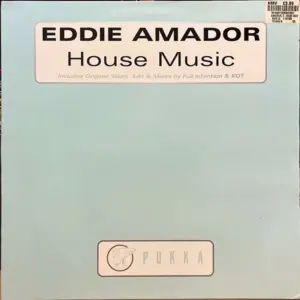 Eddie Amador – House Music