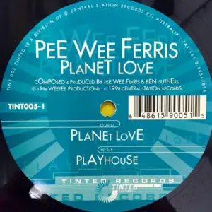 Peewee Ferris – Planet Love