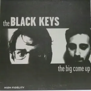 Black Keys, The – The Big Come Up