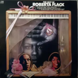Roberta Flack – The Best Of Roberta Flack