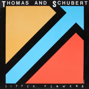 Thomas & Schubert – Little Flowers