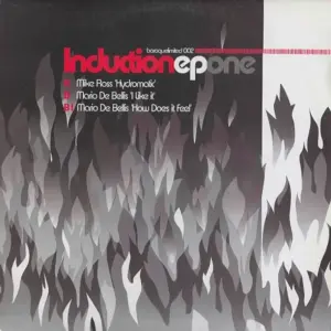 Mike Ross / Mario De Bellis – Induction EP One