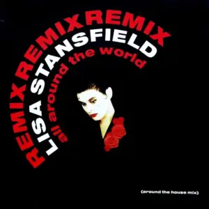 Lisa Stansfield – All Around The World (Around The House Mix)