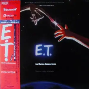 John Williams (4) – E.T. The Extra-Terrestrial (Music From The Original Motion Picture Soundtrack)
