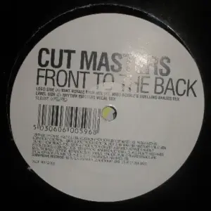 Cut Masters – Front To The Back