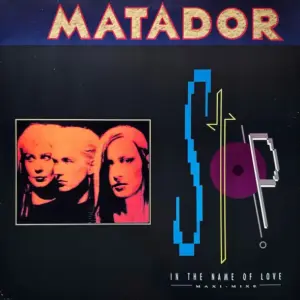 Matador (4) – Stop! In The Name Of Love