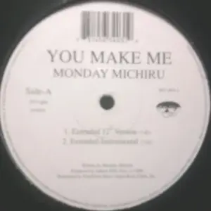 Monday Michiru – You Make Me