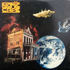 Nothin' Sirius – Atomic Cafe