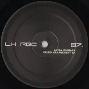 Akira Ishihara – Crisis Management EP