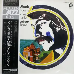 Phil Woods And His European Rhythm Machine – At The Montreux Jazz Festival