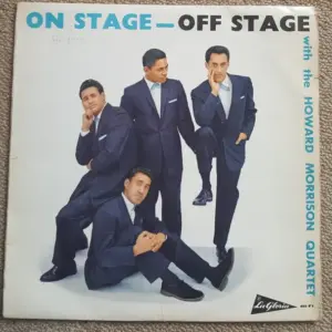 Howard Morrison Quartet, The – On Stage - Off Stage