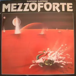 Mezzoforte – Surprise Surprise