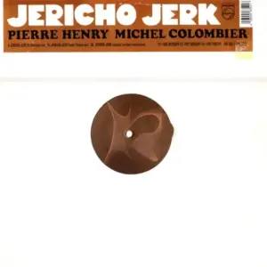 Pierre Henry, Michel Colombier – Jericho Jerk