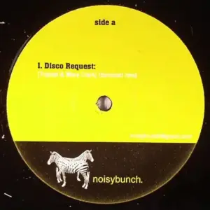 NOISYBUNCH – Disco Request / Clapping Dude Song / Just One (...More Remix)
