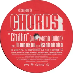 Chords – Chillin' (Like Matt Dillon) / Giants