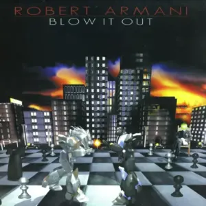 Robert Armani – Blow It Out