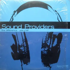 Sound Providers – The Difference / Yes Y'All