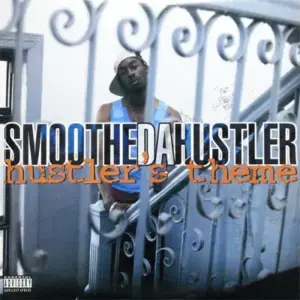 Smoothe Da Hustler – Hustler's Theme / Murdafest
