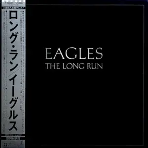Eagles – The Long Run = ロング・ラン