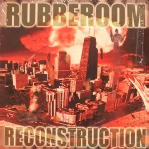 Rubberoom – Reconstruction