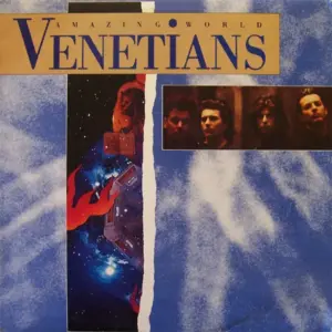 Venetians, The – Amazing World