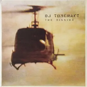 Tomcraft – The Mission
