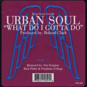 Urban Soul – What Do I Gotta Do