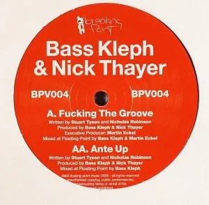 Bass Kleph & Nick Thayer – Fucking The Groove / Ante Up
