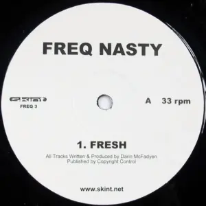 Freq Nasty – Fresh / One More Time