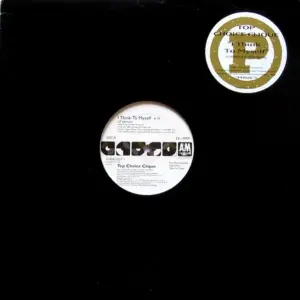 Top Choice Clique – I Think To Myself